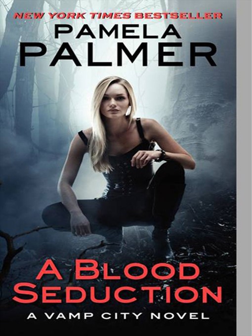 Title details for A Blood Seduction by Pamela Palmer - Wait list